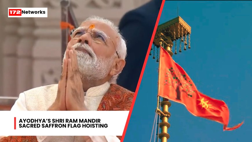 PM Narendra Modi raises the sacred saffron Dharma Dhwaj over Ayodhya’s Ram Mandir.