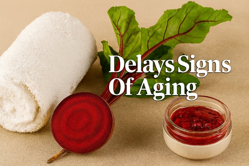 Delays Signs of Aging